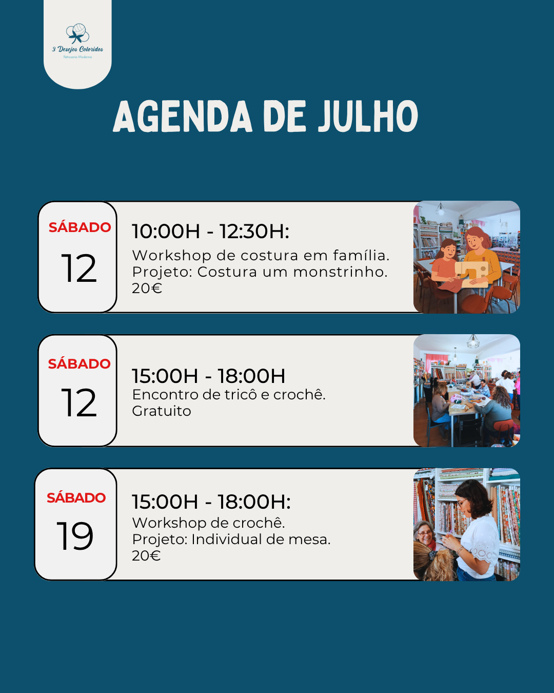 Agenda das nossas aulas para o mês de julho Agenda das nossas aulas para o mês de julho
