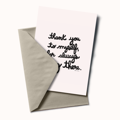 Postal "Thank You To Myself For Always Being There"