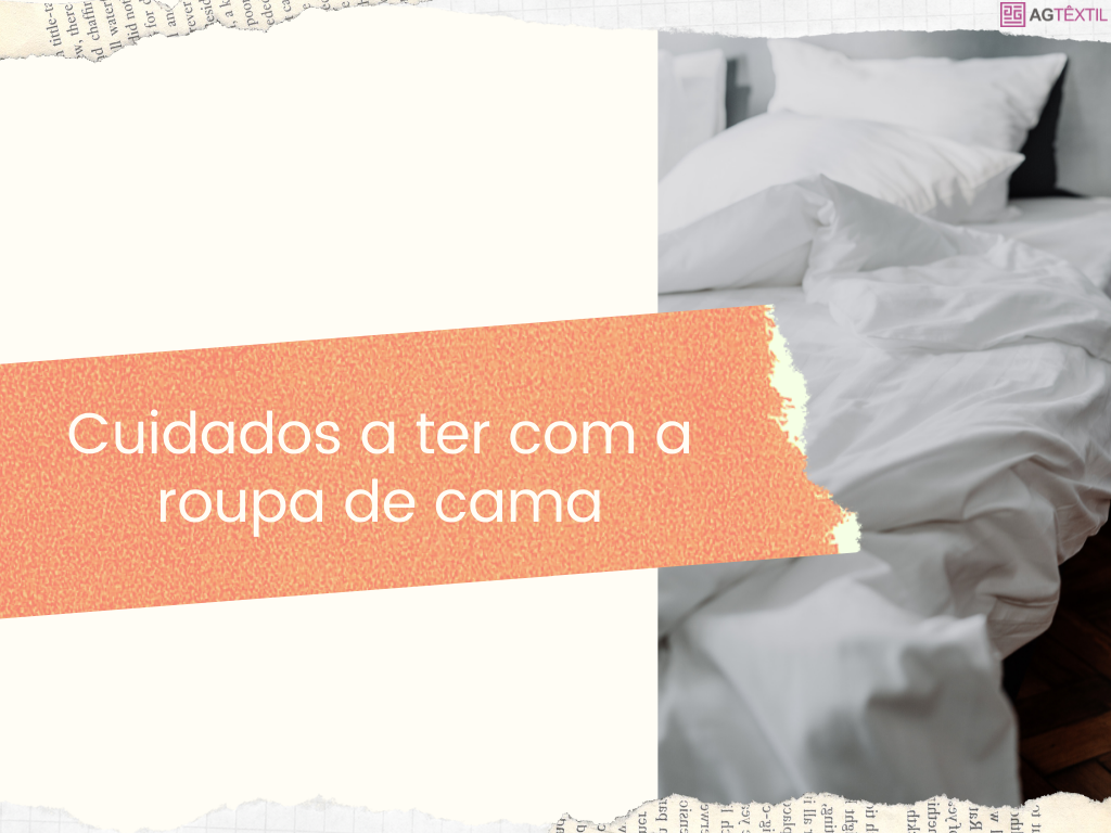 Cuidados a ter roupa de cama Cuidados a ter roupa de cama