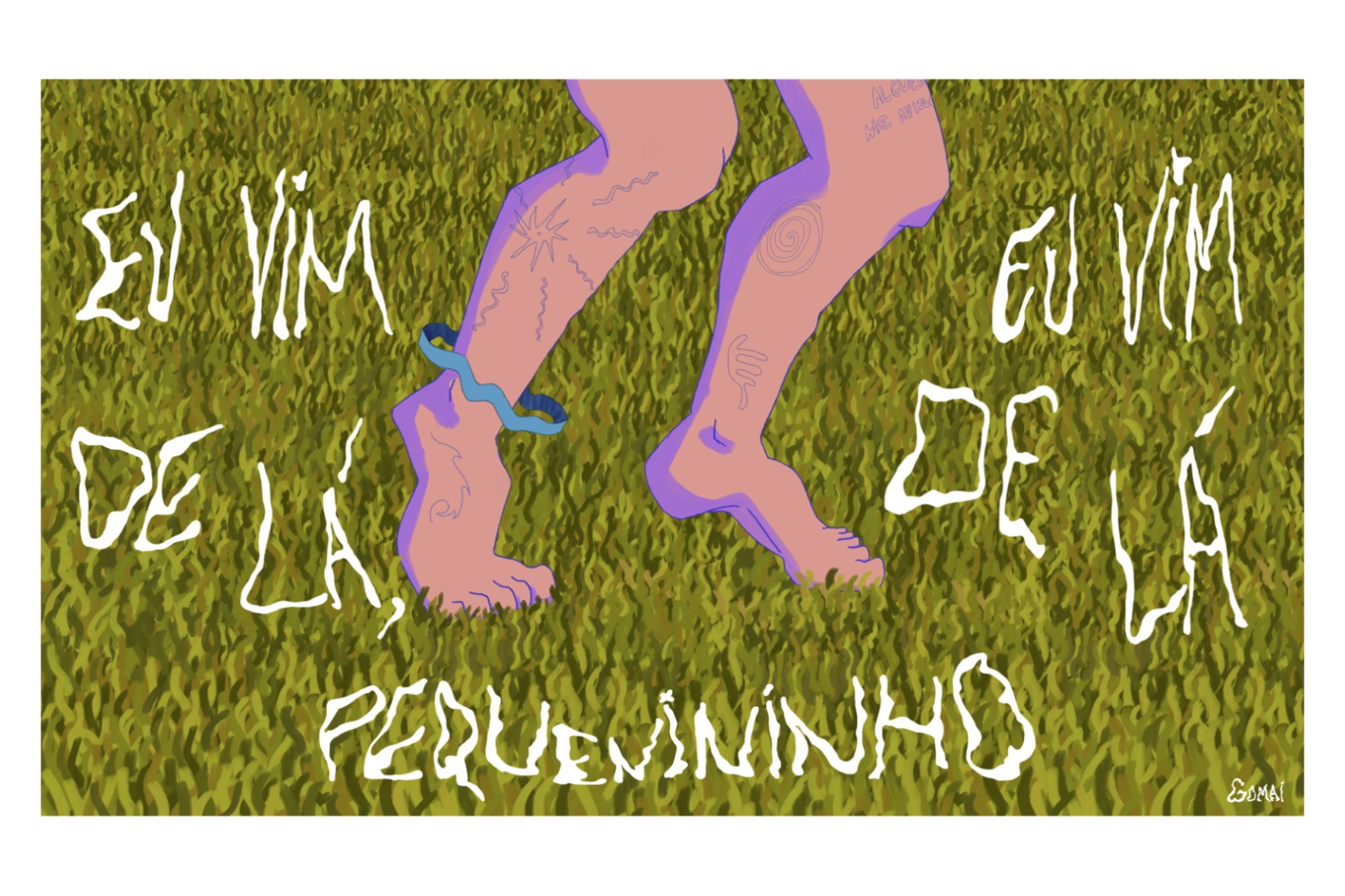 ILUSTRAÇÃO "EU VIM DE LÁ" GOMAI ILUSTRAÇÃO "EU VIM DE LÁ" GOMAI
