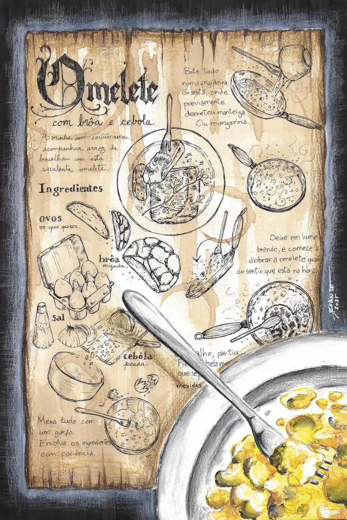 ORIGINAL "OVOS MEXIDOS COM BROA E CEBOLA" MARTA ESPÍRITO SANTO ORIGINAL "OVOS MEXIDOS COM BROA E CEBOLA" MARTA ESPÍRITO SANTO