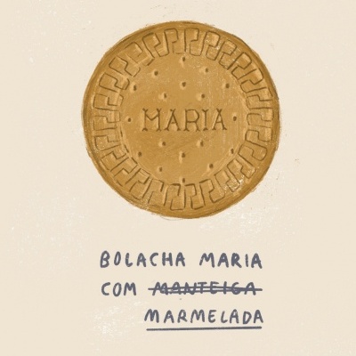 ILUSTRAÇÃO " AS BOLACHAS MARIA COM MANTEIGA, MARMELADA, OU MANTEIGA E MARMELADA."SARA LOU