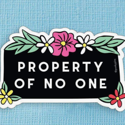 PROPERTY OF NO ONE DIE CUT VINYL STICKER PUNKY PINS