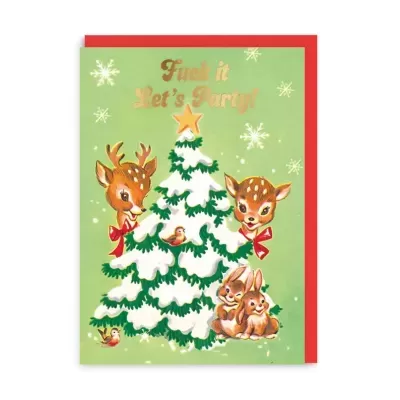 POSTAL DE NATAL "FUCK IT LET'S PARTY" OHH DEER