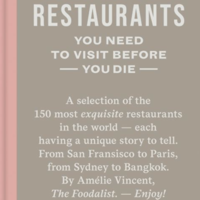 LIVRO "150 RESTAURANTS YOU NEED TO VISIT BEFORE YOU DIE" BOOKSPEED