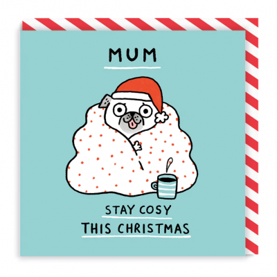 Mum Stay Cosy Square Christmas Card