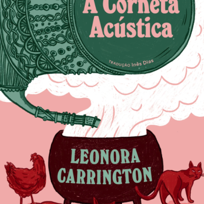 LIVRO "A Corneta Acústica" ANTÍGONA