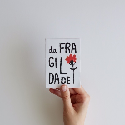 ZINE "DA FRAGILIDADE" JOANA MUNDANA