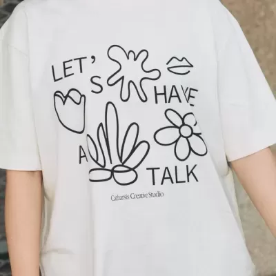 T-SHIRT LET'S HAVE A TALK - CATHARSIS