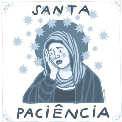 AZULEJO "SANTA PACIÊNCIA!" ADRIANA FONTELAS