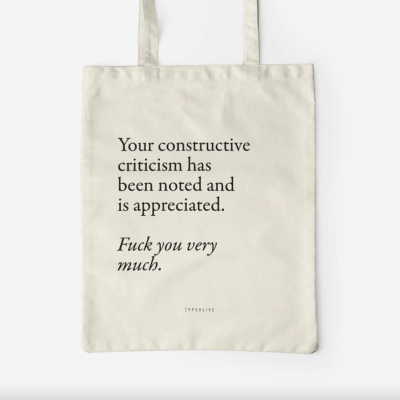 TOTE BAG CONSTRUCTIVE CRITICISM NATURAL TYPEALIVE
