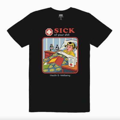 T-SHIRT PRETA "SICK OF YOUR SHIT" PYRAMID INTERNATIONAL
