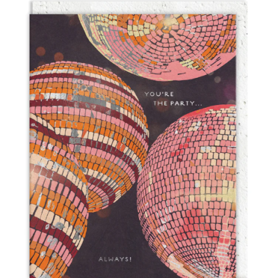 YOU'RE THE PARTY GREETING CARD OHH DEER