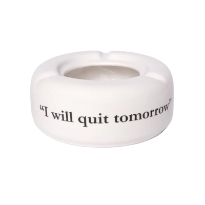 Cinzeiro "I will quit tomorrow" FISURA