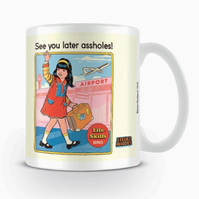 CANECA "SEE YOU LATER ASSHOLES!" PYRAMID INTERNATIONAL