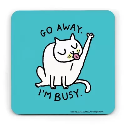 BASE PARA COPOS "GO AWAY I'M BUSY CAT" INCOGNITO