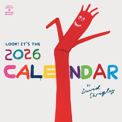 CALENDÁRIO 2026 DAVID SHRIGLEY x BRAINBOX CANDY