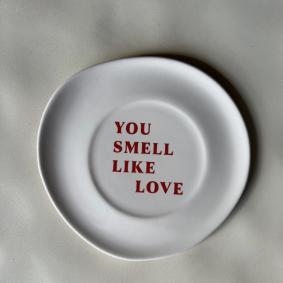 PRATO CERÂMICA "YOU SMELL LIKE LOVE" SISI