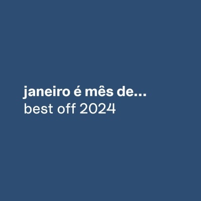 32. Janeiro, Best Off 2024