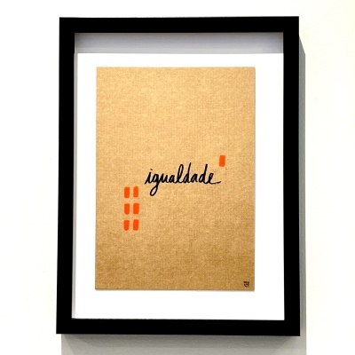 ORIGINAL COM MOLDURA "IGUALDADE" MARTA NUNES