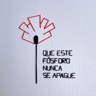 ILUSTRAÇÃO BORDADA "QUE ESTE FÓSFORO NUNCA SE APAGUE" CATARINA PAULO