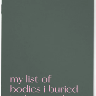 NOTEBOOK - BODIES I BURIED TYPEALIVE