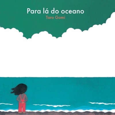 Para lá do oceano  TARO GOMI