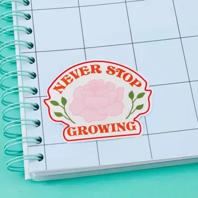 NEVER STOP GROWING VINYL STICKER PUNKY PINS