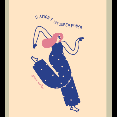 POSTAL "AMOR - SUPER PODER" JOANA MOLHO