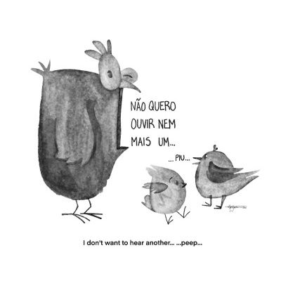 ILUSTRAÇÃO "NEM MAIS UM PIU" MARIA JOÃO FARIA