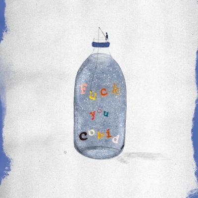 ILUSTRAÇÃO " FUCK YOU COVID " DE CAROLINA MORAIS