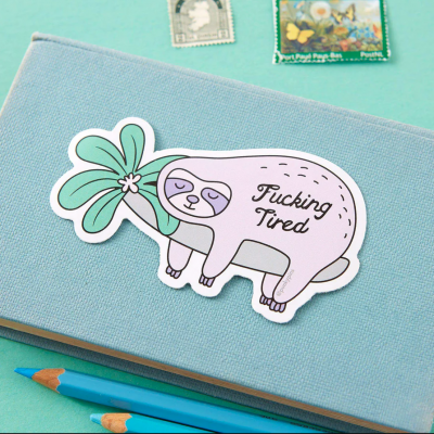 Fucking Tired Sloth Die Cut Vinyl Sticker