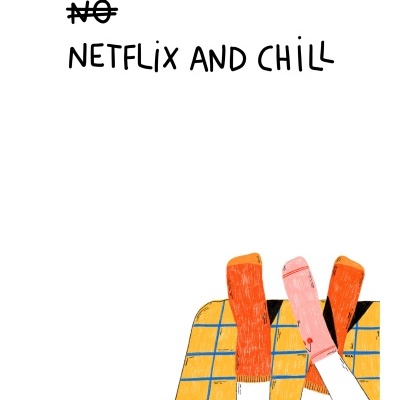 ILUSTRAÇÃO "NO NETFLIX AND CHILL"