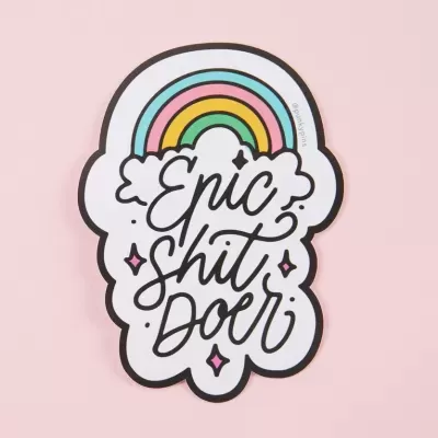 EPIC SHIT DOER VINYL STICKER PUNKY PINS