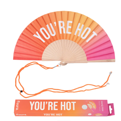 Fan "YOU'RE HOT - ROSA GRADIANTE" FISURA