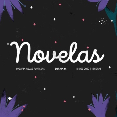 CARTAZ A3 "NOVELAS" SORAIA O