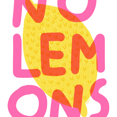 ILUSTRAÇÃO "NO LEMONS" KIKA