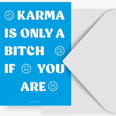 POSTAL KARMA IS ONLY TYPEALIVE