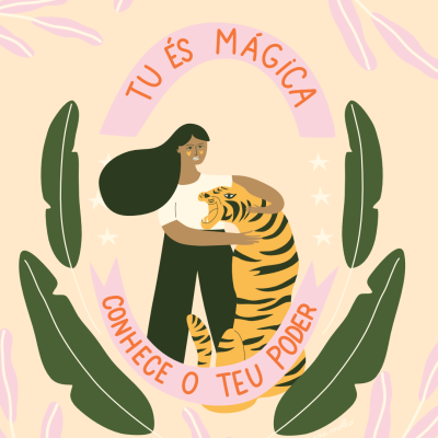 ILUSTRAÇÃO "TU ÉS MÁGICA" JOANA MOLHO