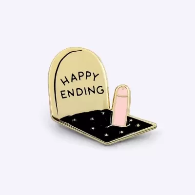 PIN "HAPPY ENDING" DICKS DON'T LIE