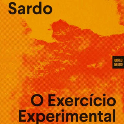 LIVRO "O EXERCÍCIO EXPERIMENTAL DA LIBERDADE" ORFEU NEGRO