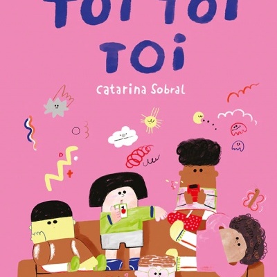 LIVRO TOI TOI TOI DE CATARINA SOBRAL
