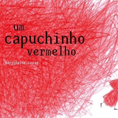LIVRO "UM CAPUCHINHO VERMELHO" ORFEU MINI