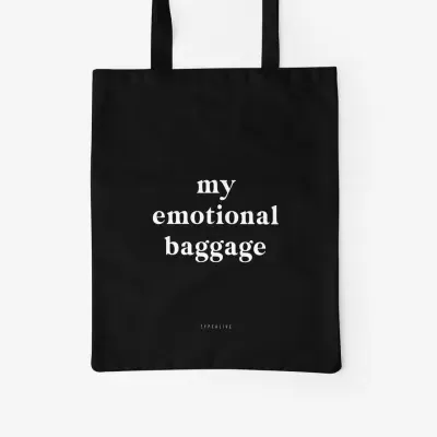 TOTE BAG EMOTIONAL BAGGAGE TYPEALIVE