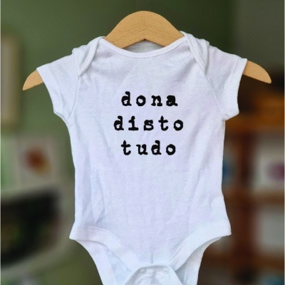 Baby bodies 'dona disto tudo'