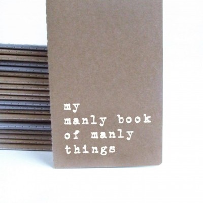 Caderno 'my manly book of manly things'