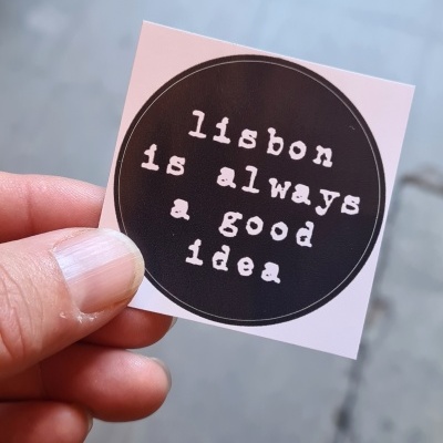 Autocolante 'lisbon is always a good idea'
