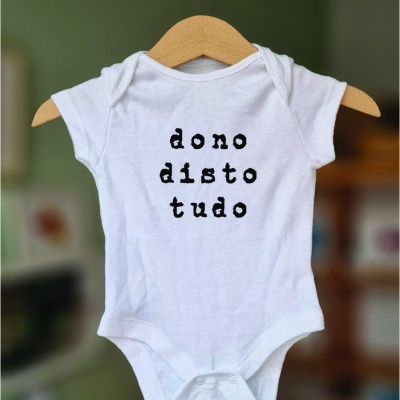 Baby bodies 'dono disto tudo'