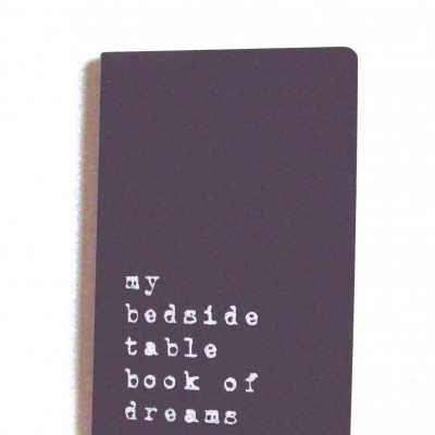 Caderno 'my bedside table book of dreams'