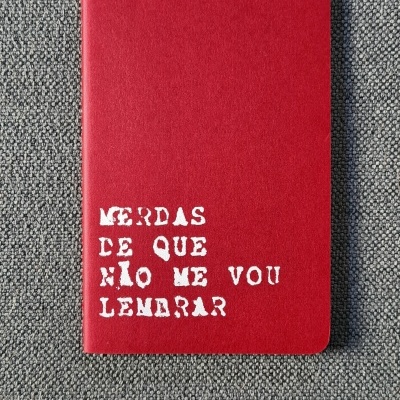 Caderno 'merdas de que não me vou lembrar'